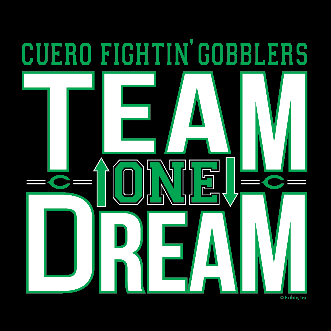 Cuero Gobblers One Team One Dream