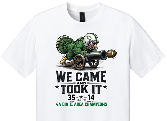 2025 - Cuero Gobbler We Came and Took It!